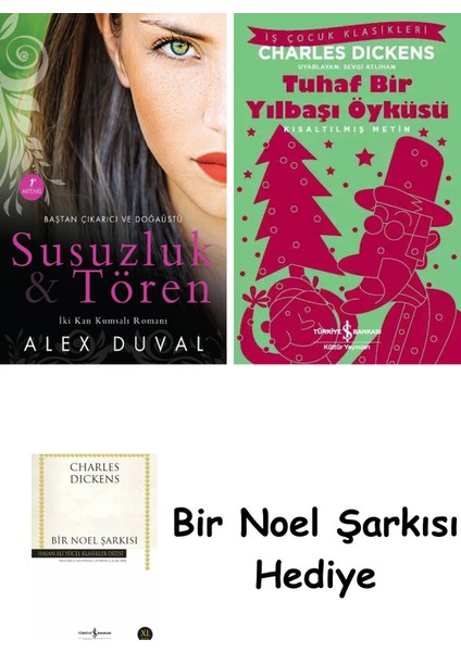 Susuzluk ve Tören + Tuhaf Bir Yılbaşı Öyküsü + Bir Noel Şarkısı