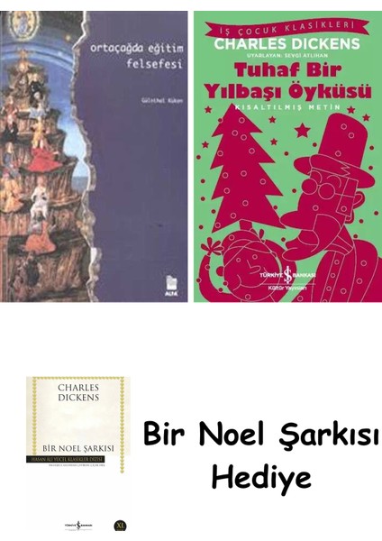 Ortaçağda Eğitim Felsefesi + Tuhaf Bir Yılbaşı Öyküsü + Bir Noel Şarkısı
