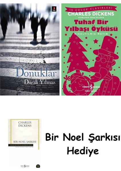 Donuklar + Tuhaf Bir Yılbaşı Öyküsü + Bir Noel Şarkısı