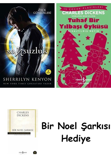 Sonsuzluk + Tuhaf Bir Yılbaşı Öyküsü + Bir Noel Şarkısı