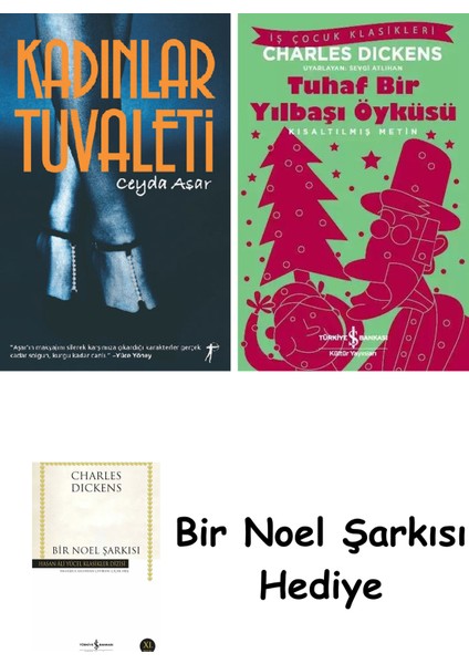 Kadınlar Tuvaleti + Tuhaf Bir Yılbaşı Öyküsü + Bir Noel Şarkısı