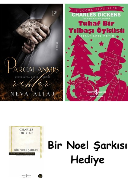 Parçalanmış Ruhlar + Tuhaf Bir Yılbaşı Öyküsü + Bir Noel Şarkısı