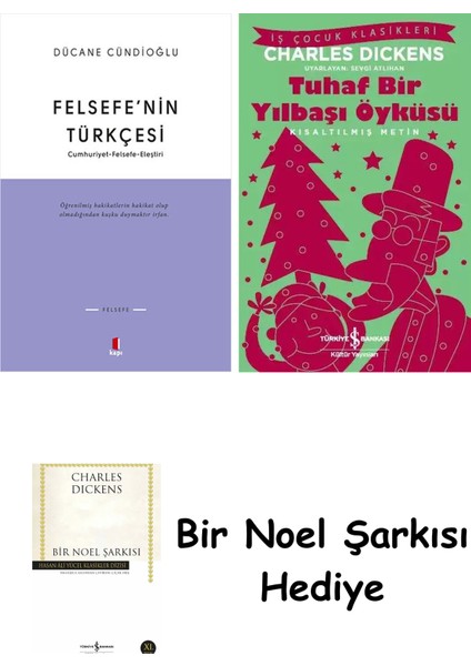 Felsefe’nin Türkçesi + Tuhaf Bir Yılbaşı Öyküsü + Bir Noel Şarkısı
