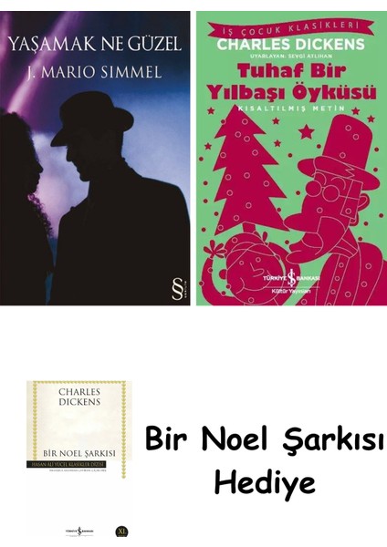 Yaşamak Ne Güzel + Tuhaf Bir Yılbaşı Öyküsü + Bir Noel Şarkısı