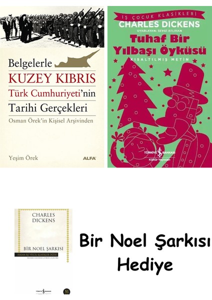 Belgelerle Kuzey Kıbrıs Türk Cumhuriyetinin Tarihi Gerçekleri + Tuhaf Bir Yılbaşı Öyküsü + Bir Noel Şarkısı