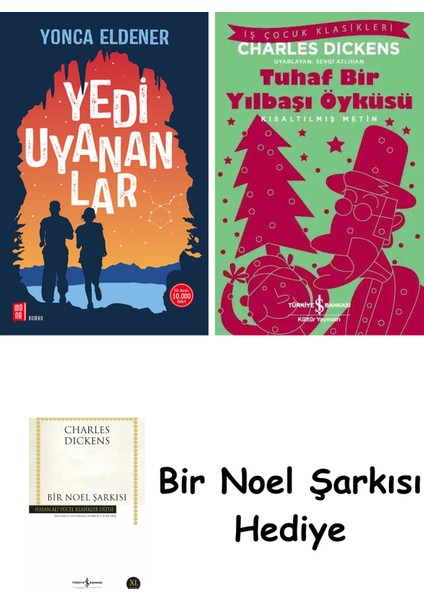 Yedi Uyananlar + Tuhaf Bir Yılbaşı Öyküsü + Bir Noel Şarkısı