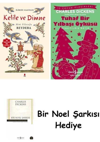 Kelile ve Dimne + Tuhaf Bir Yılbaşı Öyküsü + Bir Noel Şarkısı