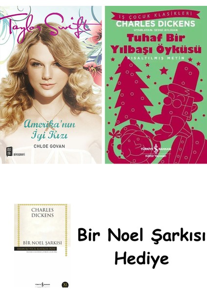Taylor Swift + Tuhaf Bir Yılbaşı Öyküsü + Bir Noel Şarkısı