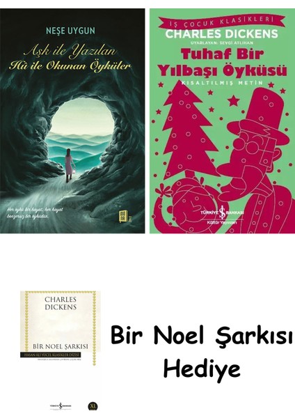Aşk Ile Yazılan Hû Ile Okunan Öyküler + Tuhaf Bir Yılbaşı Öyküsü + Bir Noel Şarkısı