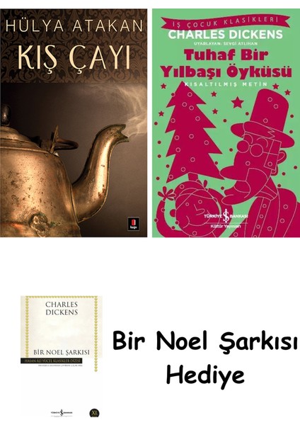 Kış Çayı + Tuhaf Bir Yılbaşı Öyküsü + Bir Noel Şarkısı