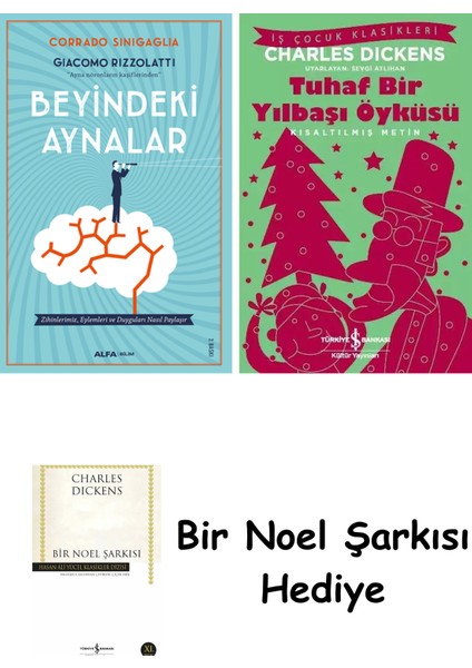 Beyindeki Aynalar + Tuhaf Bir Yılbaşı Öyküsü + Bir Noel Şarkısı