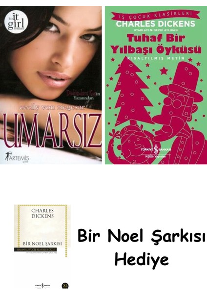 Umarsız + Tuhaf Bir Yılbaşı Öyküsü + Bir Noel Şarkısı