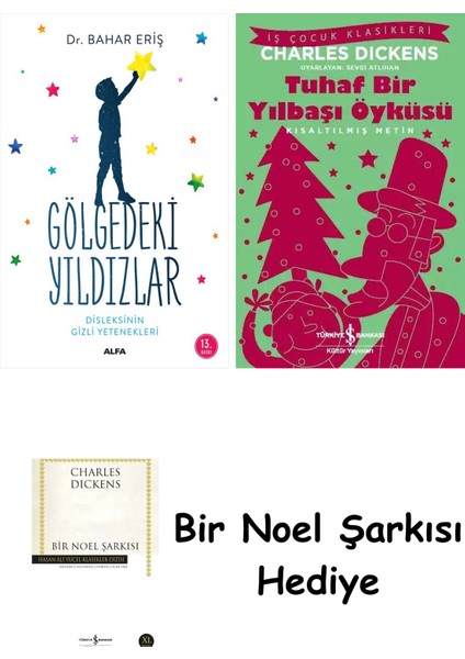 Gölgedeki Yıldızlar + Tuhaf Bir Yılbaşı Öyküsü + Bir Noel Şarkısı