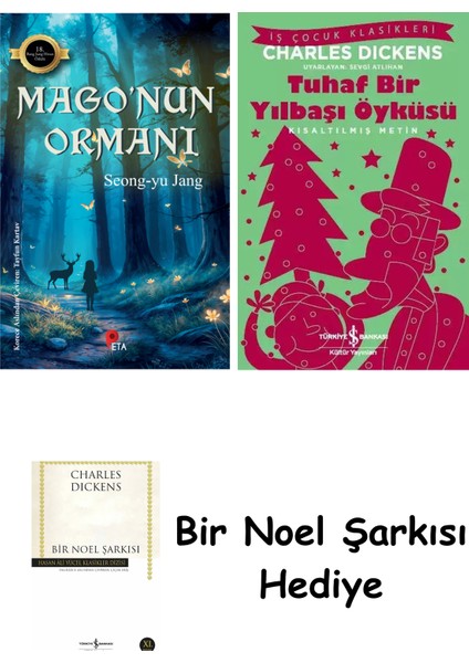 Mago’nun Ormanı + Tuhaf Bir Yılbaşı Öyküsü + Bir Noel Şarkısı