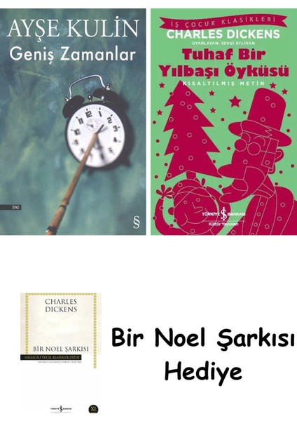Geniş Zamanlar + Tuhaf Bir Yılbaşı Öyküsü + Bir Noel Şarkısı