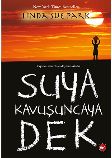 Suya Kavuşuncaya Dek