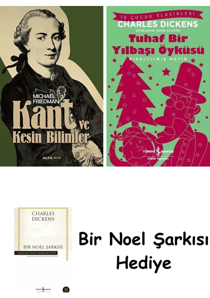 Kant ve Kesin Bilimler + Tuhaf Bir Yılbaşı Öyküsü + Bir Noel Şarkısı