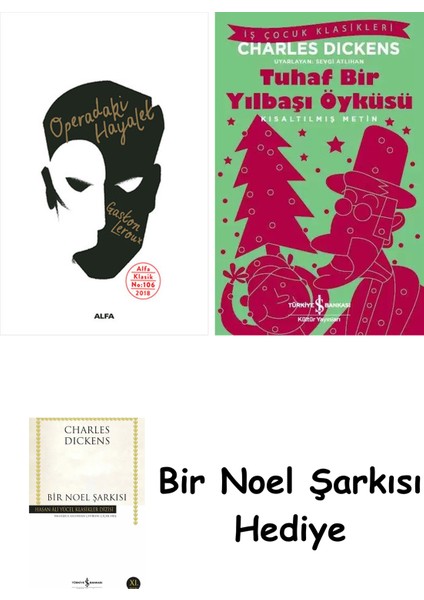 Operadaki Hayalet + Tuhaf Bir Yılbaşı Öyküsü + Bir Noel Şarkısı