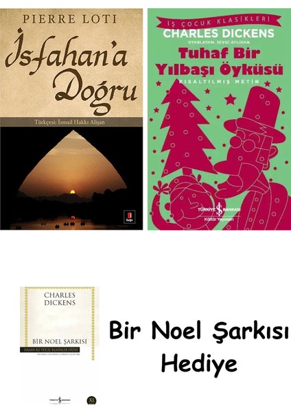 Isfahan'a Doğru + Tuhaf Bir Yılbaşı Öyküsü + Bir Noel Şarkısı