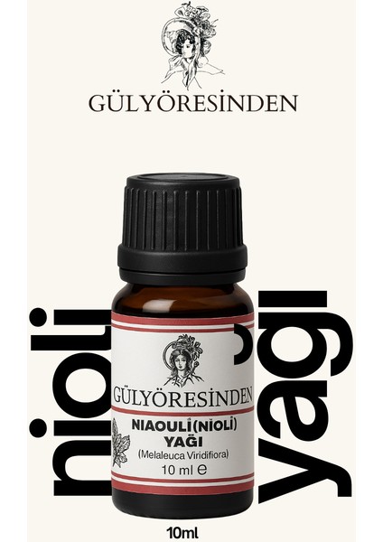 Nioli (Niaouli) Yağı 10 ml – Doğal Antiseptik, Solunum ve Cilt Desteği