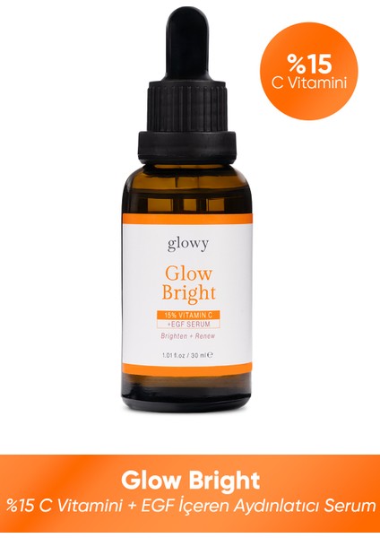 Glow Bright 15% C Vitamini + Egf Içeren Aydınlatıcı Serum 30ML