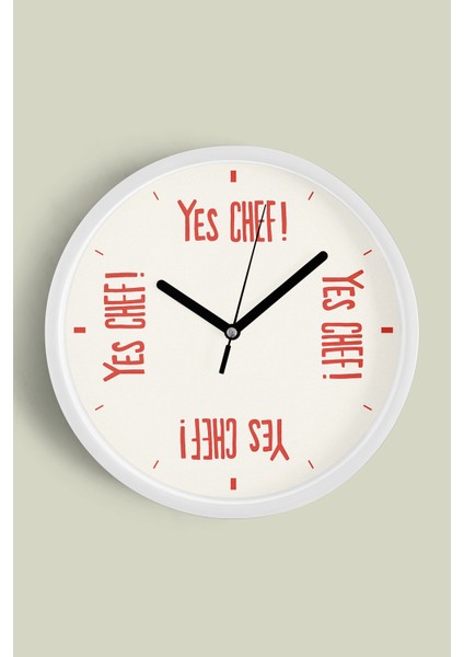 Modern Yazılı Tasarım - '' Yes Chef - Evet Şef - Masterchef '' Duvar Saati - 25CM - Önü Camlı