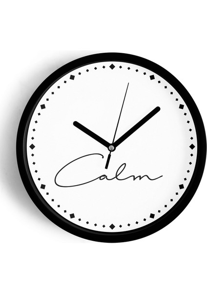 Modern Yazılı Tasarım - '' Calm '' Duvar Saati - 25CM - Önü Camlı Siyah Kasa - Sessiz Mekanizma