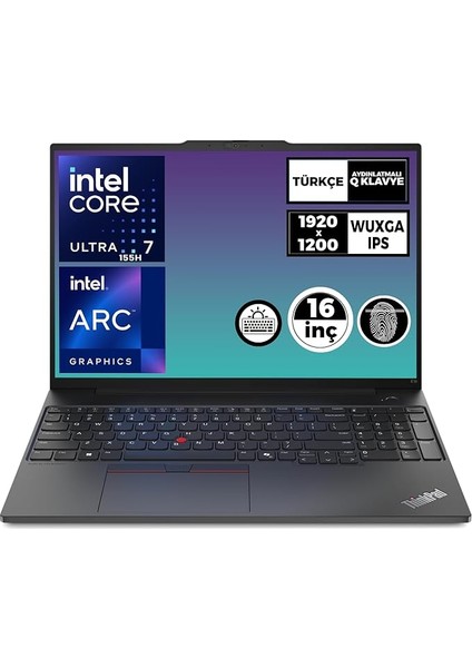 Thinkpad E16 Gen 2 Ultra 7 155H 32GB 1tb SSD 16 Wuxga Fdos Dizüstü Bilgisayar 21MA002UTX 005