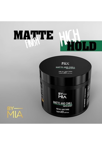 Mıa Matte And Chill Ultra Doğal Mat Görünüm | Süper Yüksek Tutuş | Erkekler ve Kadınlar Için Saç Vaksı 130 ml fırsatları