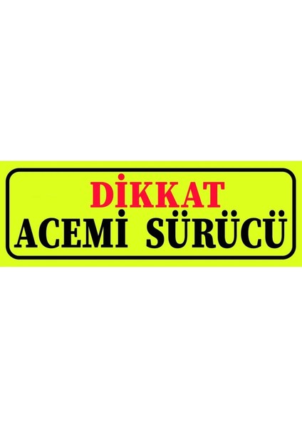 Acemi Sürücü Vantuzlu, Dekor,sök Tak Dekor Plaka