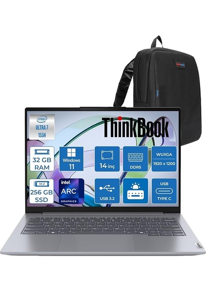 Thinkbook 14 G7 Iml Intel Ultra 7 155H 32GB Ddr5 256GB SSD Intel® Aı Boost 14" Wuxga 300NITS IPS Windows 11 Pro Taşınabilir Bilgisayar 21MR0050TRP11 + Zetta Çanta