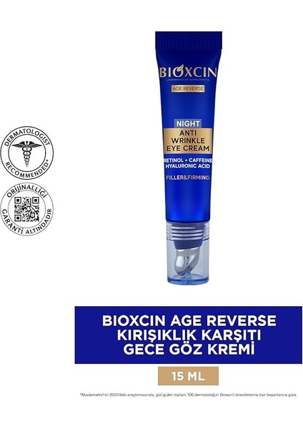 Age Reverse Gece Göz Kremi 15 ml – Retinol, Kolajen, Hyaluronik Asit ve Bitkisel Kompleks Içerikli – Kırışıklık Karşıtı ve Aydınlatıcı Etki fiyatları