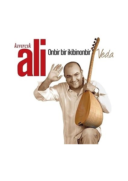 Müzik Kıvırcık Ali - Onbir Bir Ikibinonbir/veda - Plak -Lp -My Yonca fiyatları