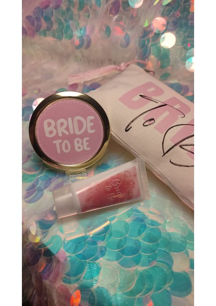 "bride To Be" Güzellik Seti: Gelin ve Nedimelerine Özel Set fiyatları