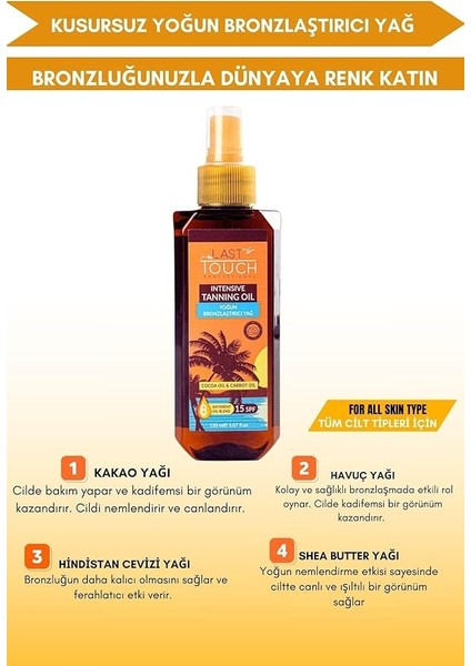 Touch Kusursuz Yoğun Bronzlaştırıcı Yağ 150 ml (8 Farklı Doğal Yağ) fırsatları