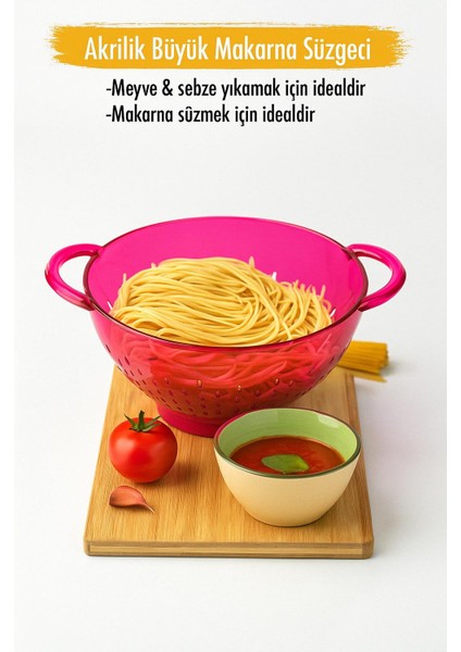 Akrilik Pembe Makarna Süzgeçi & Sebze Meyve Süzgeçi