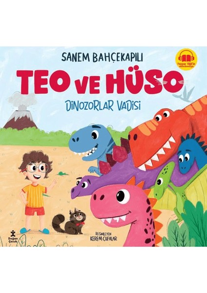 Teo ve Hüso - Dinozorlar Vadisi - Sanem Bahçekapılı