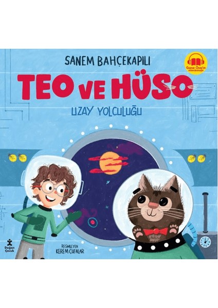 Teo ve Hüso - Uzay Yolculuğu - Sanem Bahçekapılı