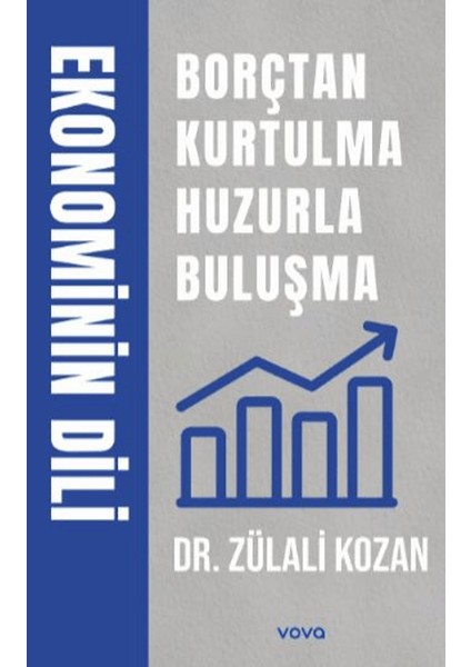 Ekonominin Dili Borçtan Kurtulma Huzurla Buluşma