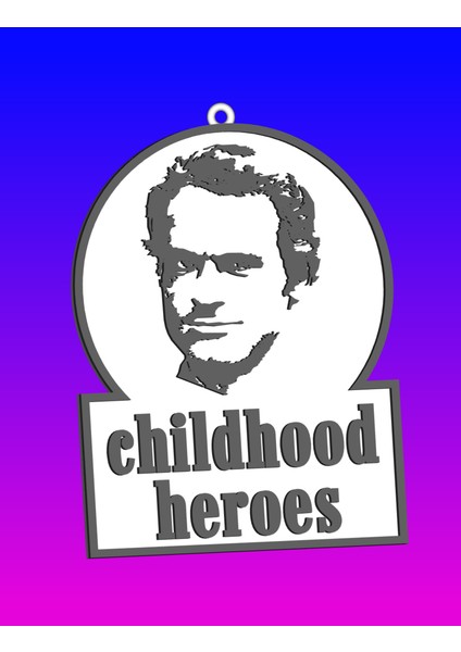 Terence Hill Anahtarlık, Küpe, Künye, Çocukluk Kahramanları