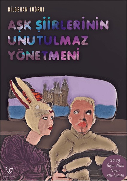 Aşk Şiirlerinin Unutulmaz Yönetmeni