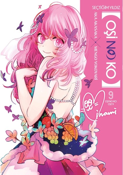 Oşi No Ko 9. Cilt