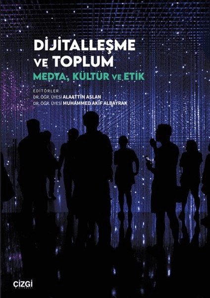 Dijitalleşme ve Toplum