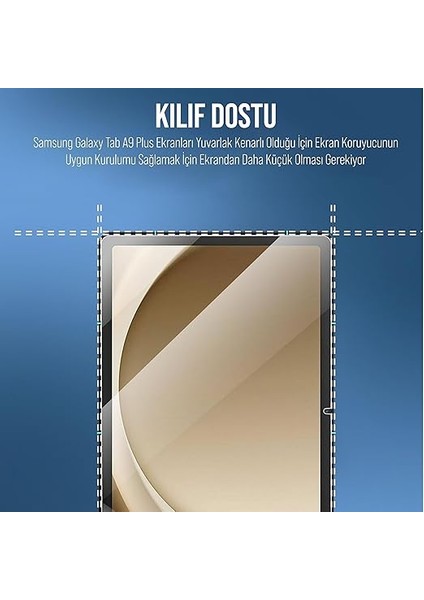 Samsung Tablet Için Tasarlanmış Uçtan Kenara Kapsama Tam Koruma Dayanıklı Temperli Cam (Galaxy Tab A9 Plus X210) modelleri