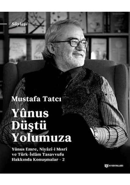 Yunus Düştü Yolumuza