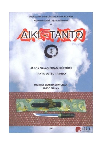 Japon Savaş Bıcağı Kültürü Tantojutsu - Aikido