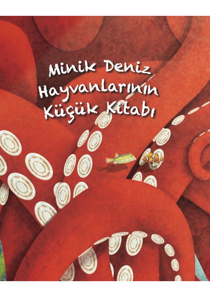 Devasa Deniz Hayvanlarının Büyük Kitabı: Minik Deniz Hayvanlarının Küçük Kitabı (Ciltli) - Cristina Banfi fırsatları