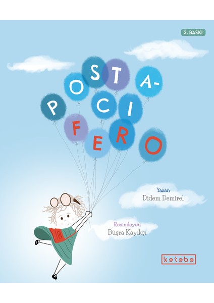 Postacı Fero - Didem Demirel