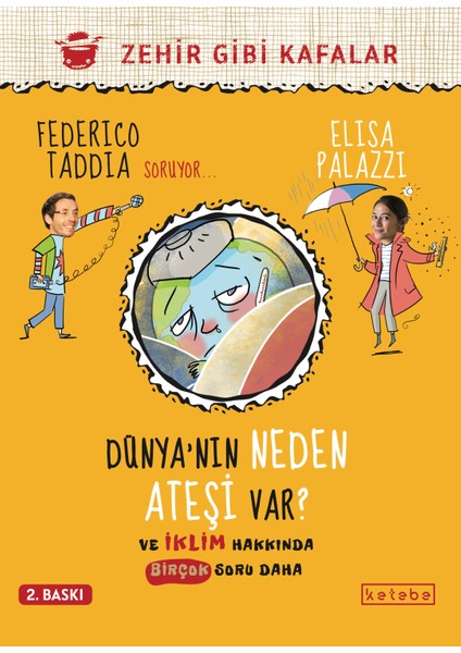 Dünya’nın Neden Ateşi Var ? - Federico Taddia - Elisa Palazzi