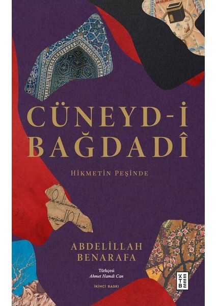 Cüneyd-i Bağdadî - Abdelillah Benarafa